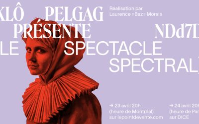 Klô Pelgag présente NDd7D : le Spectacle Spectral